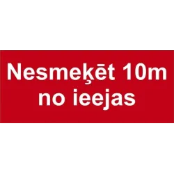Brīdinājuma zīme, 30 cm x 10 cm