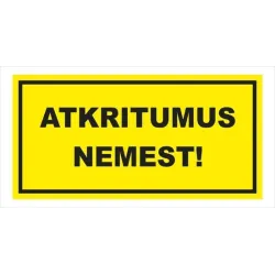 Brīdinājuma zīme, 32 cm x 16 cm
