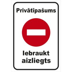 Norāde priv.iebraukt aizliegts 220x320