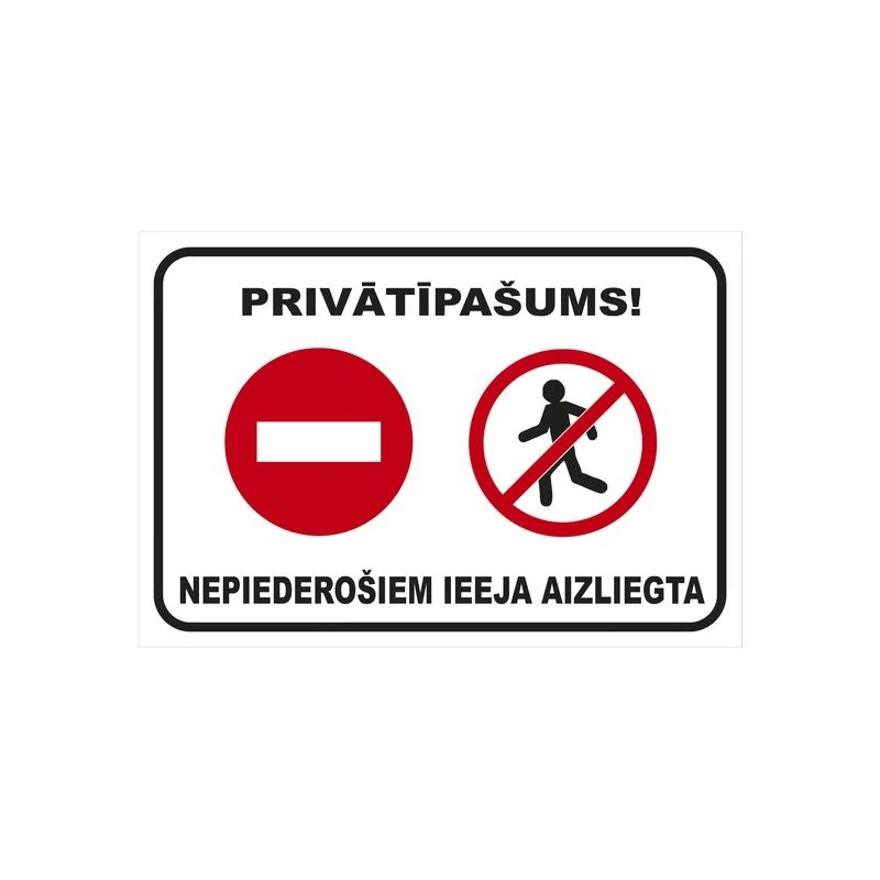 Norāde priv.nepied.ieeja aizl.220x320