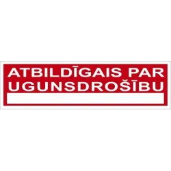 Ugunsdrošības zīme, 18 cm x 5 cm