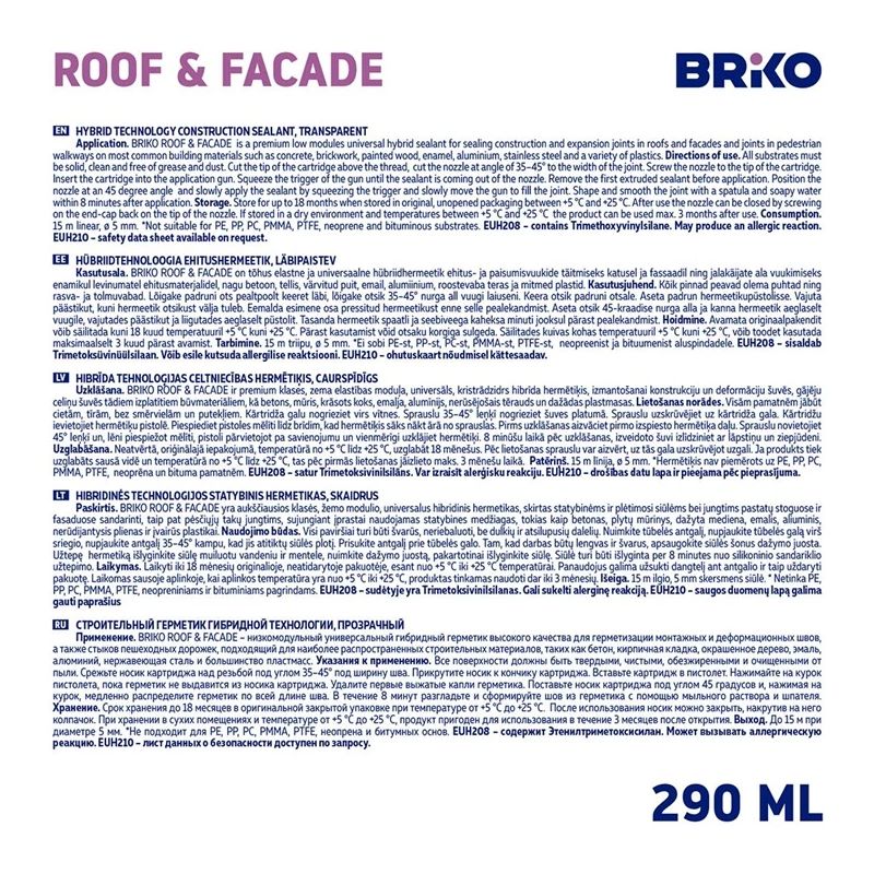 Hermetiķis BRIKO ROOF - FACADE. 290 ml. caurspīdīgs