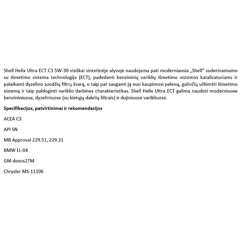 MOTOREĻĻA SHELL HEL Ultra ECTC3 5W-30 1L MOTOREĻĻA SHELL HEL Ultra ECTC3 5W-30 1L