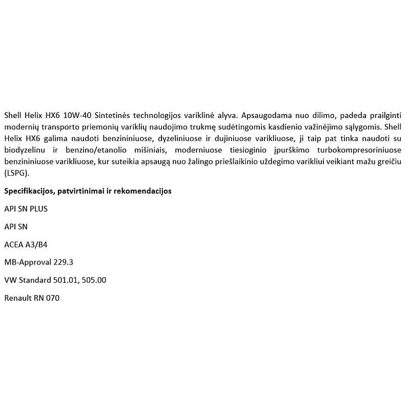 MOTOREĻĻA SHELL HELIX HX6 10W-40 1L MOTOREĻĻA SHELL HELIX HX6 10W-40 1L