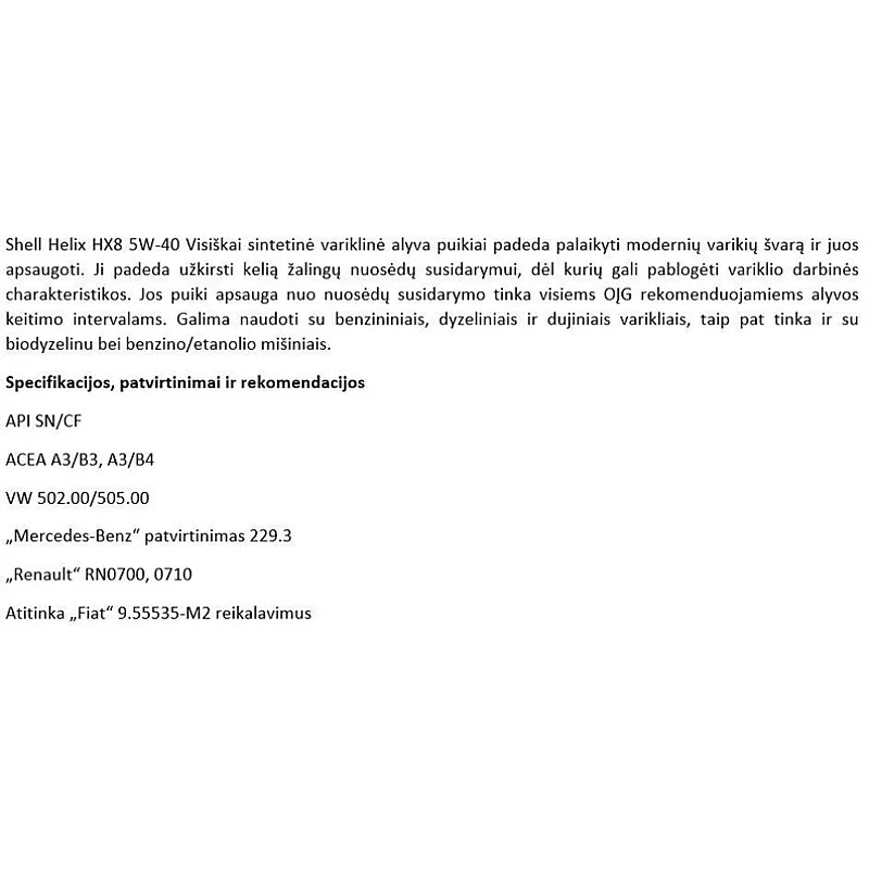 MOTOREĻĻA SHELL HELIX HX8 5W-40 1L MOTOREĻĻA SHELL HELIX HX8 5W-40 1L