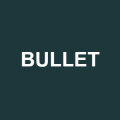 BULLET