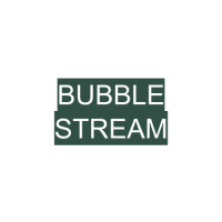 BUBBLE_STREA